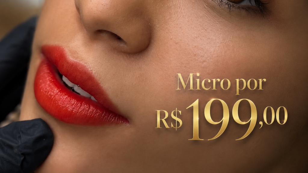 Micro labial: Micropoa melhor custo benefício
